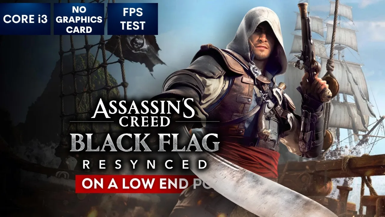Assassins Creed Black Flag Resynced unsupported video driver